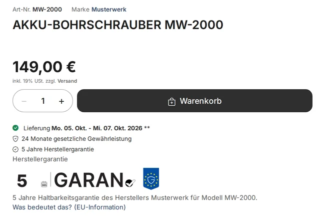 Produktseite des Akku-Bohrschraubers MW-2000: unter Preis und Warenkorb-Knopf die Zeilen „24 Monate gesetzliche Gewährleistung“ und „5 Jahre Herstellergarantie“ mit dem Aufklapper „Herstellergarantie“, darunter das kleine GARAN-Label mit der Zahl 5, der Text „5 Jahre Haltbarkeitsgarantie des Herstellers Musterwerk für Modell MW-2000.“ und der Link „Was bedeutet das? (EU-Information)“