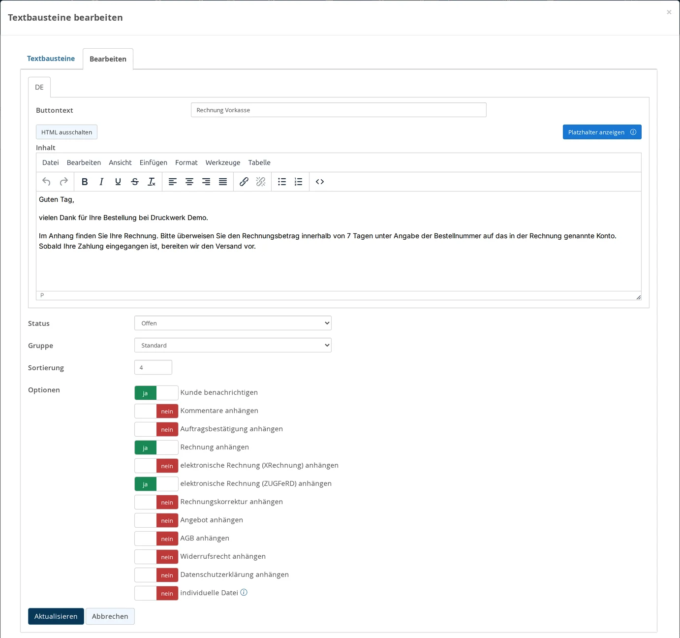 Fenster „Textbausteine bearbeiten“ aus einer Bestellung: Textbaustein „Rechnung Vorkasse“ mit Text, Status Offen und den Optionen; auf „ja“ stehen „Kunde benachrichtigen“, „Rechnung anhängen“ und „elektronische Rechnung (ZUGFeRD) anhängen“, alle übrigen Anhänge wie Auftragsbestätigung, XRechnung, Rechnungskorrektur, Angebot, AGB, Widerrufsrecht und Datenschutzerklärung auf „nein“