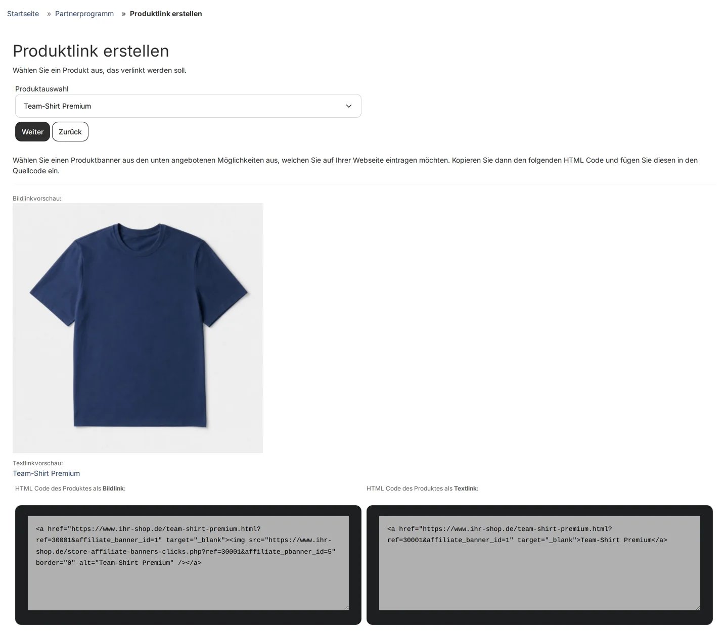 Shop, Seite „Produktlink erstellen“ mit der Produktauswahl „Team-Shirt Premium“, Bild- und Textlinkvorschau und zwei Feldern mit HTML-Code, beide mit dem Link https://www.ihr-shop.de/team-shirt-premium.html?ref=30001
